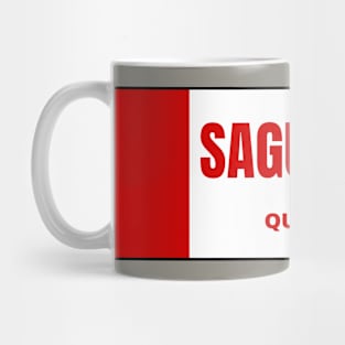 Saguenay City in Canadian Flag Colors Mug